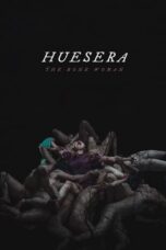 Nonton Film Huesera: The Bone Woman (2023)