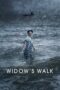 Nonton Film Widow's Walk (2019)