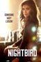 Nonton Film Nightbird (2023)