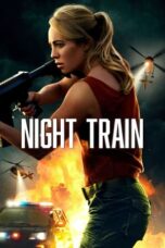 Nonton Night Train (2023)