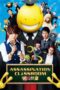 Nonton Film Assassination Classroom (2015)