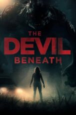 Nonton Devil Beneath (2023)