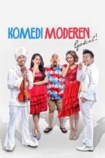 Nonton Film Komedi Moderen Gokil (2015)