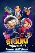 Nonton Film Si Juki the Movie: Panitia Hari Akhir (2017)