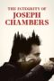 Nonton Film The Integrity of Joseph Chambers (2023)