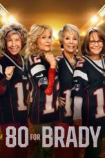 Nonton Film 80 for Brady (2023)