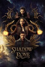 Nonton Film Shadow and Bone (2021)