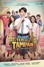 Nonton Film Terlalu Tampan (2019)