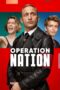 Nonton Film Operation Nation (2022)